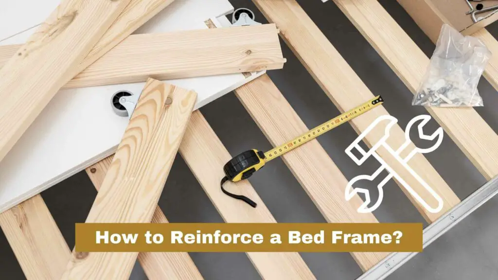 Photo of a bed frame with wooden slats being reinforced. How to Reinforce a Bed Frame?