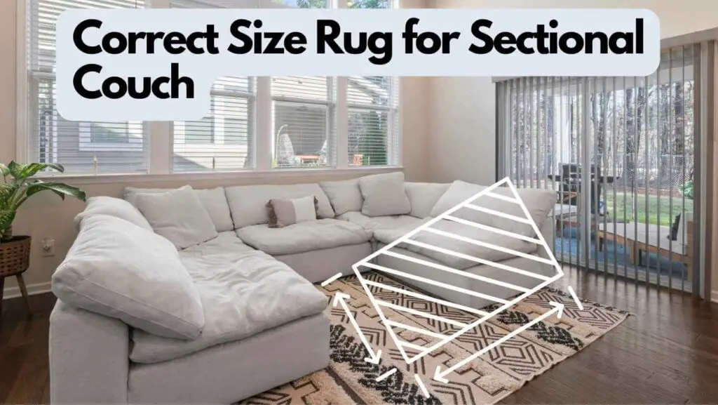Photo of a sectional couch with a rug under it. Correct Size Rug for Sectional Couch.
