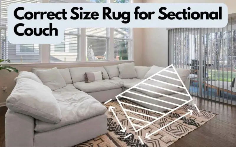 Correct Size Rug for Sectional Couch